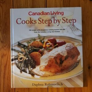 Canadian Living Cooks Step by Step Hardcover Vintage Cookbook